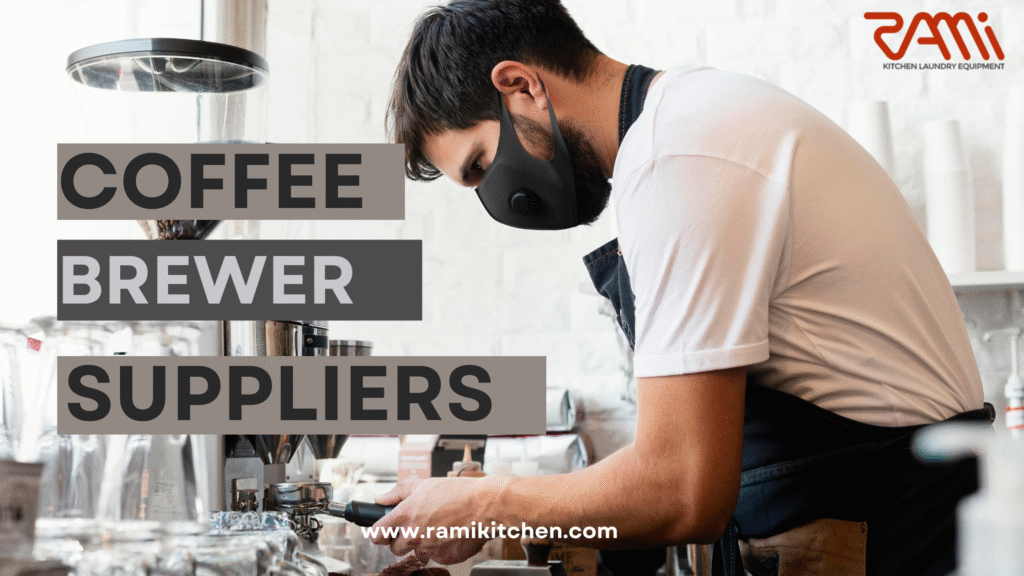 Coffee Brewer Suppliers