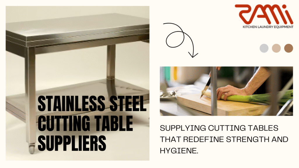 stainless steel cutting table suppliers