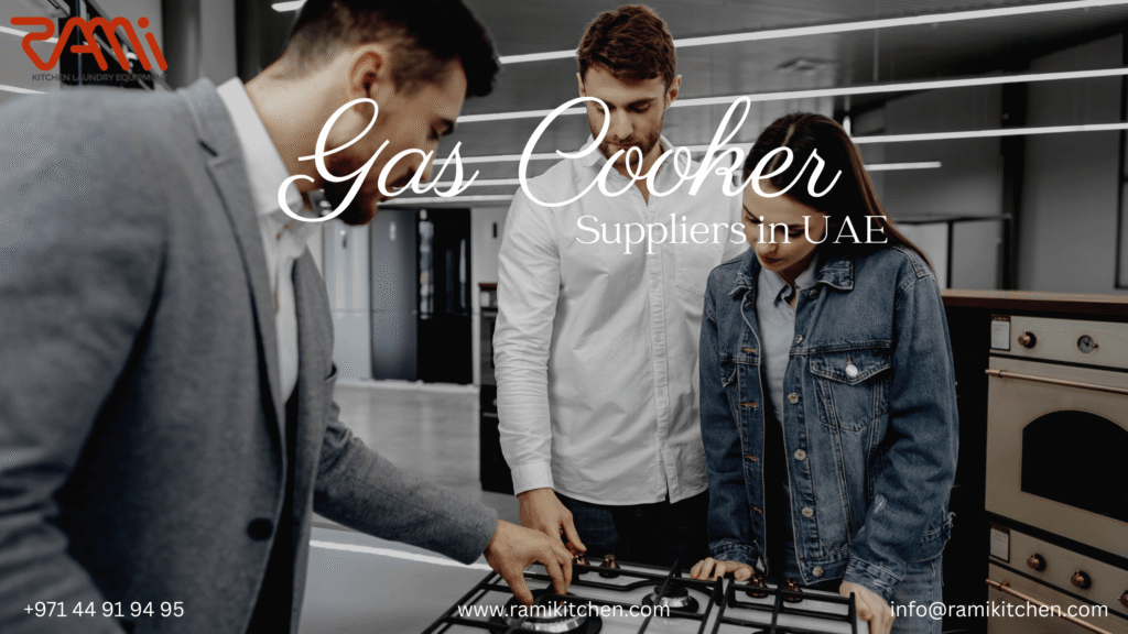 Gas Cooker Suppliers in UAE